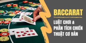 King88 Bật Mí 5 Cách Soi Cầu Baccarat Hiệu Quả Cao